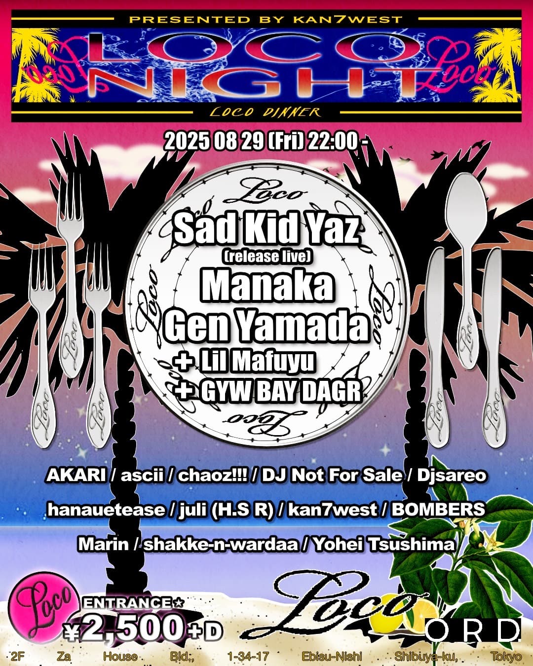 LOCO NIGHT presented by kan7west