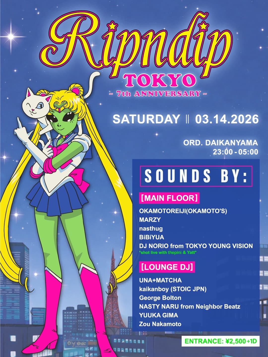 RIPNDIP TOKYO 7th ANNIVERSARY PARTY