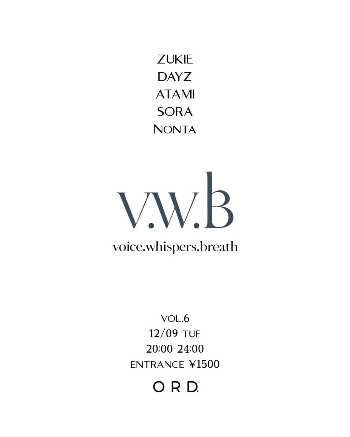 V.W.B voice.whispers.breath