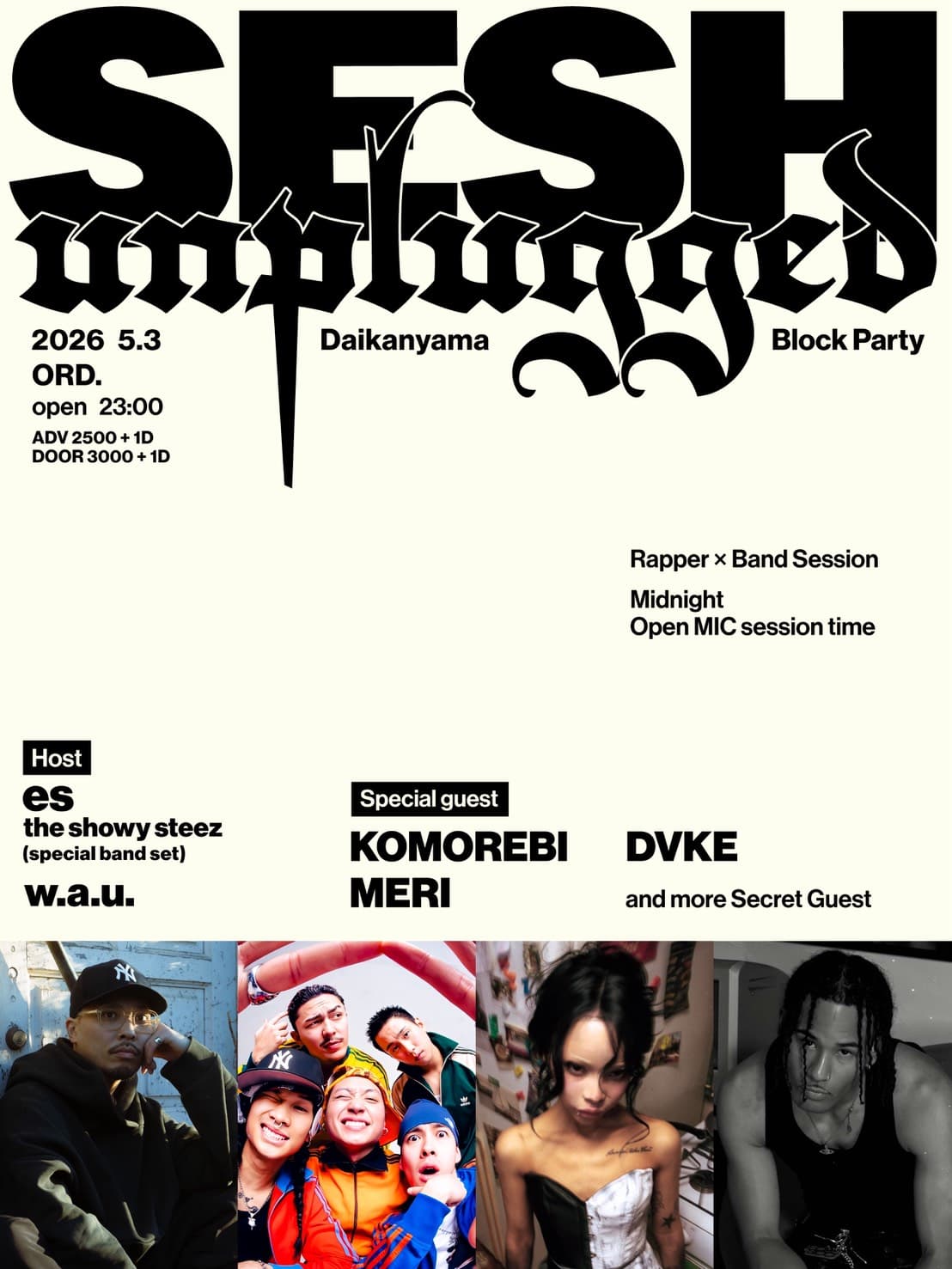"SESH" unplugged -Daikanyama Block Party-