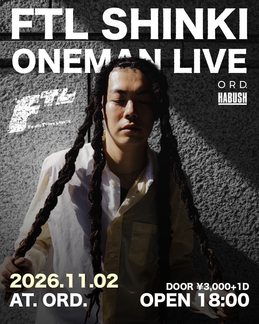 FTL SHINKI ONE MAN LIVE FTL Friends Fes
