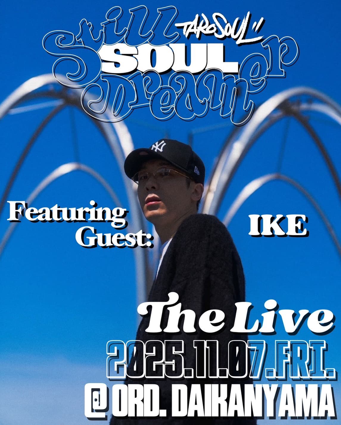 TARO SOUL "Still Soul Dreamer" THE LIVE