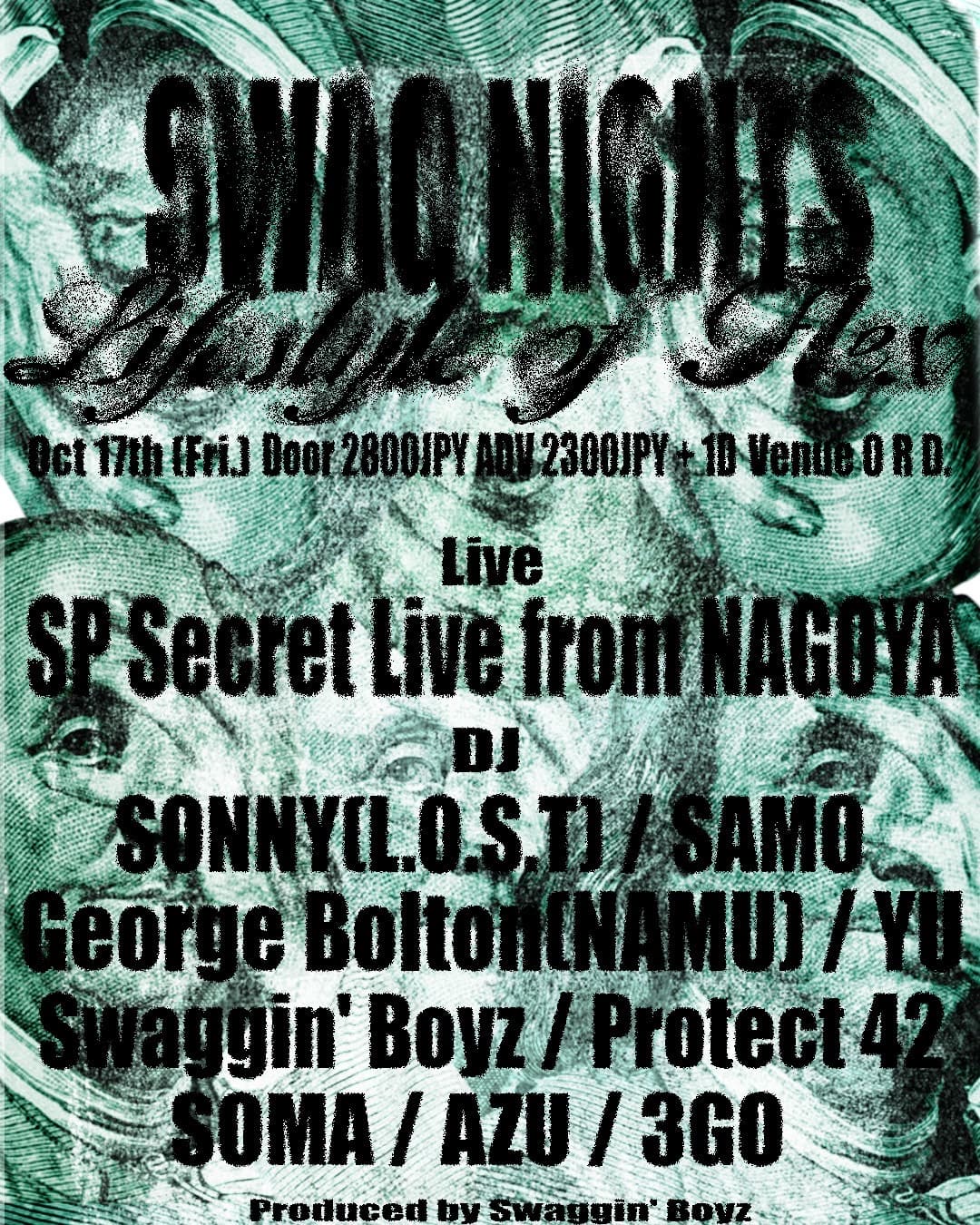 SWAG NIGHTS LifeStyle of Flex edition.