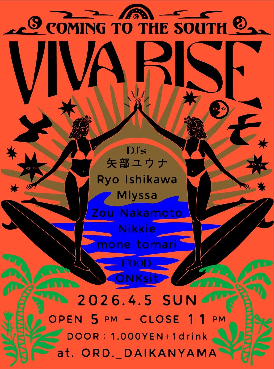 VIVA RISE ~ Coming to the South ~