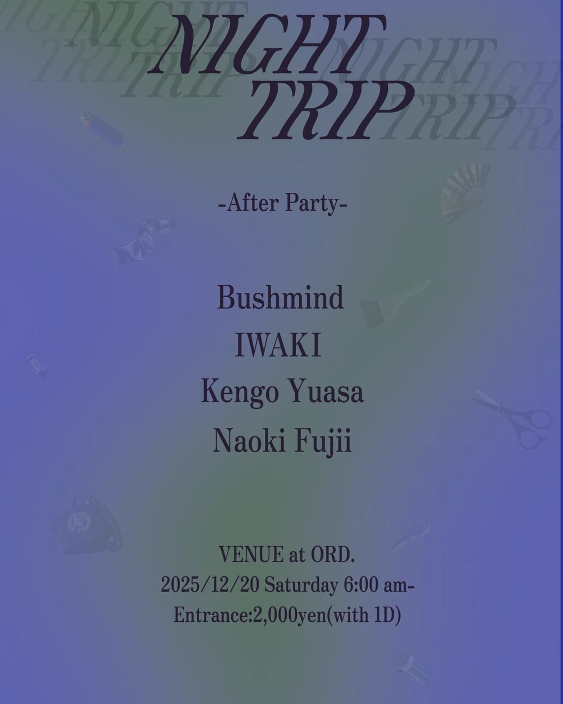 Night Trip After Party