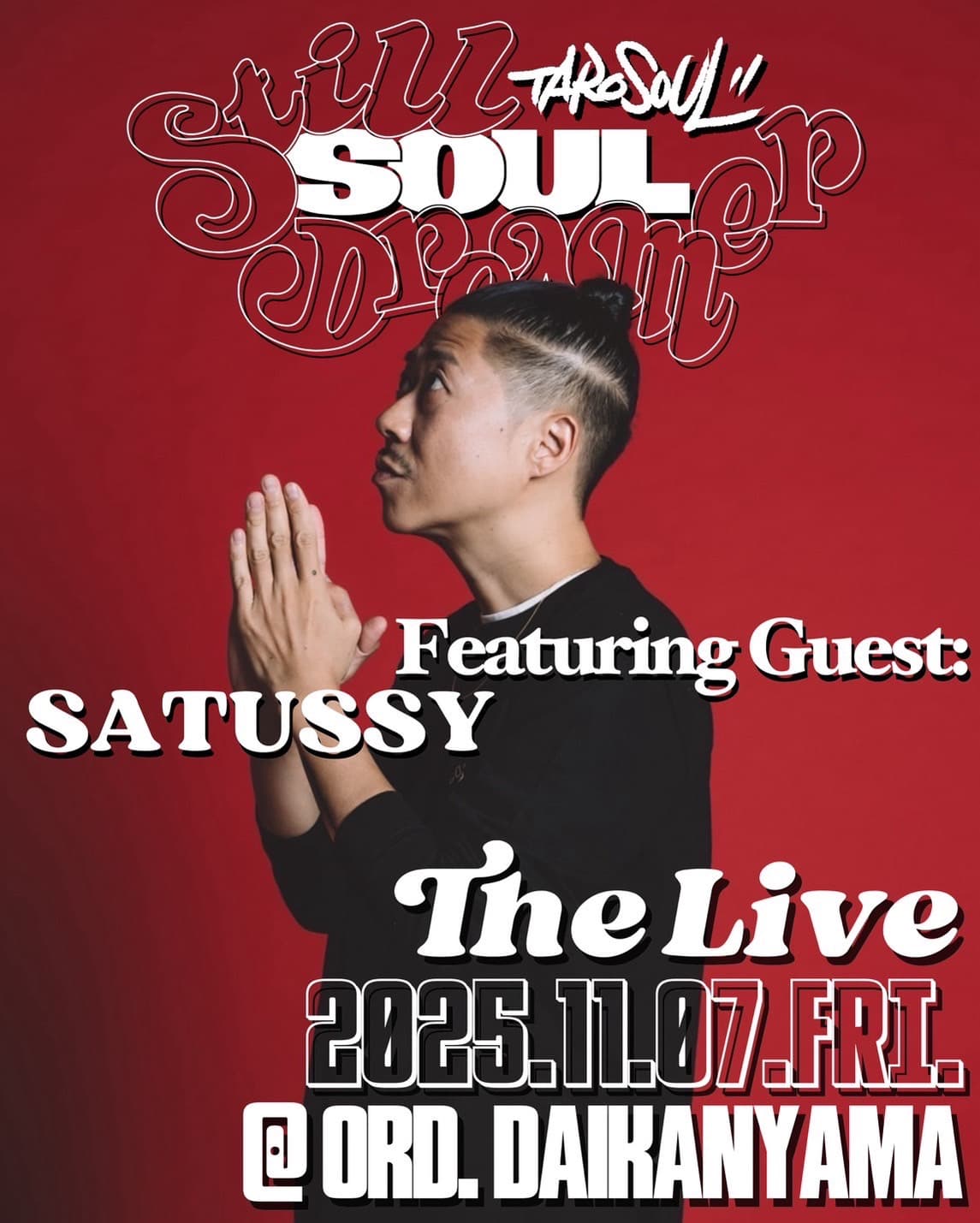 TARO SOUL "Still Soul Dreamer" THE LIVE