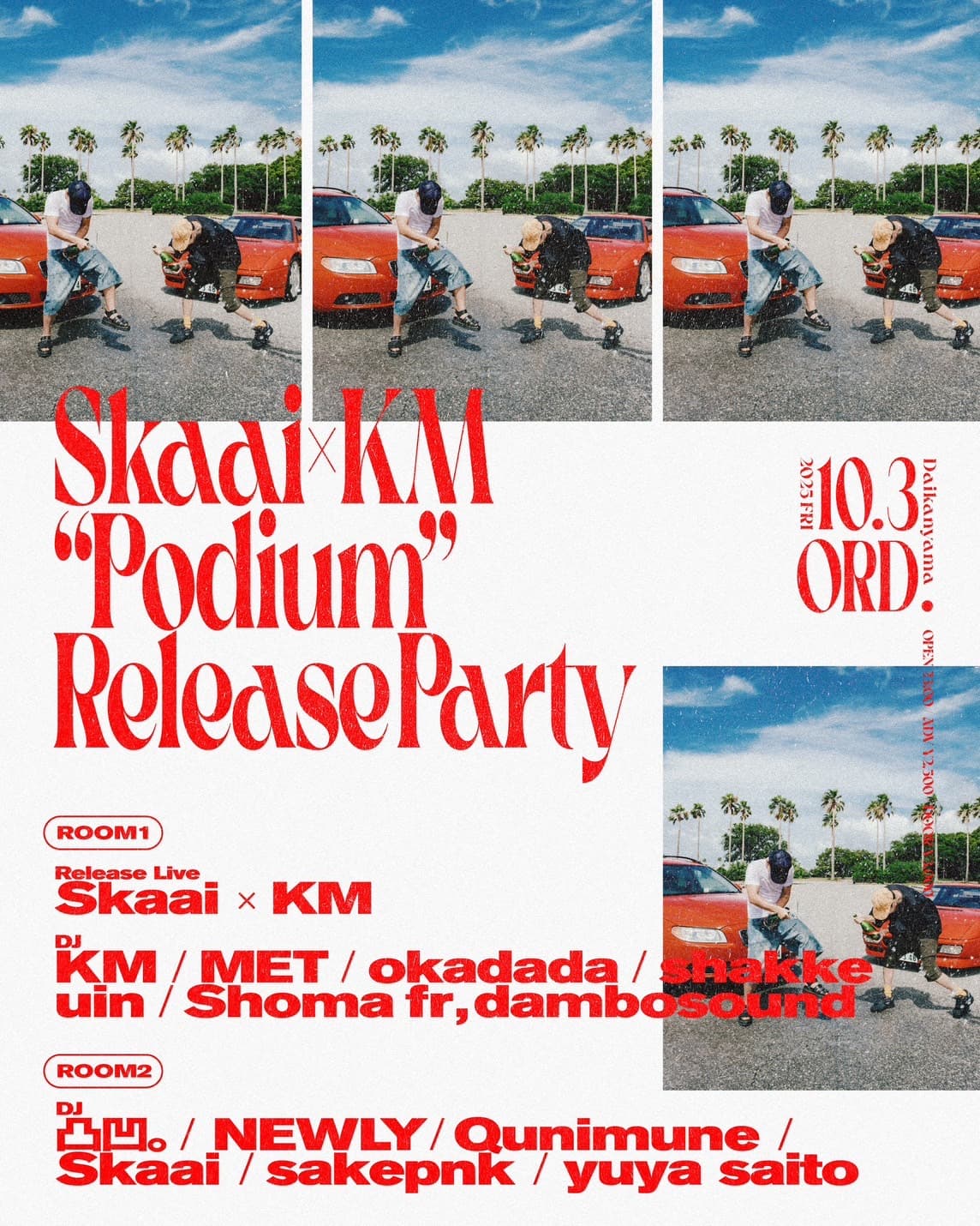 Skaai × KM “Podium” RELEASE PARTY